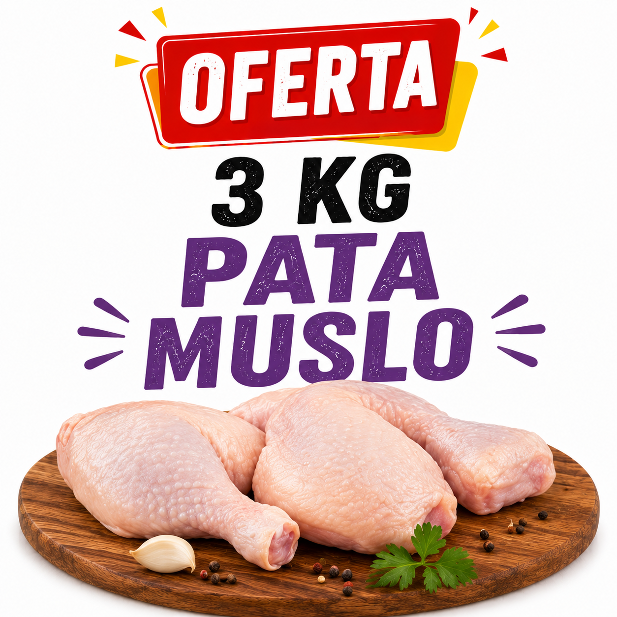 Oferta 3 kg Pata muslo